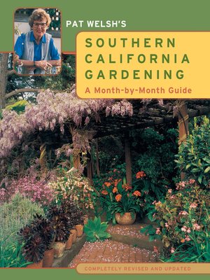 Pat Welsh's Southern California Gardening - ebook